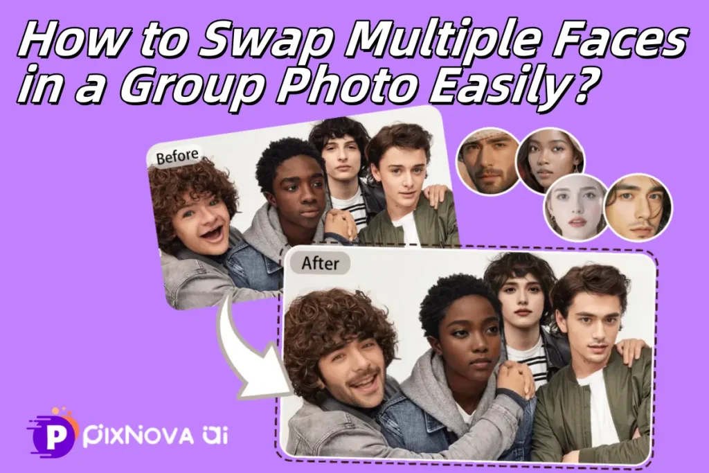 How to Swap Multiple Faces in a Group Photo Easily